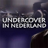Undercover in Nederland